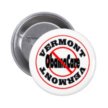 Vermont Anti ObamaCare – November’s Coming! Pinback Button