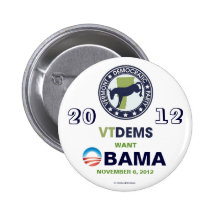 Vermont Democrats Want OBAMA in 2012 political pin