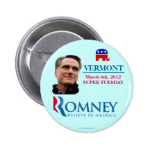 Vermont for Romney 2012 Super Tuesday political Buttons