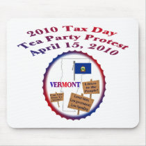 Vermont Tax Day Tea Party Protest Mousepad