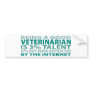 Veterinarian 3% Talent Bumper Sticker