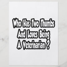 Veterinarian Joke...Two Thumbs Flyer