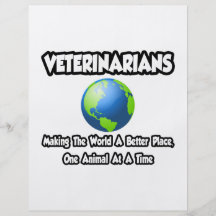 Veterinarians...Making the World a Better Place Personalized Flyer