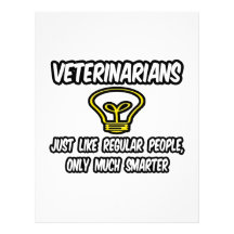 Veterinarians...Regular People, Only Smarter Letterhead Template