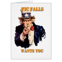 Vic Falls Wants You Greeting Card