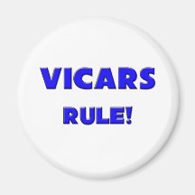Vicars Rule! Fridge Magnets