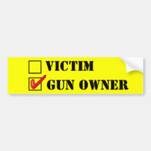 VICTIM - GUN OWNER BUMPER STICKERS