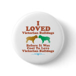 Victorian Bulldog Pinback Buttons