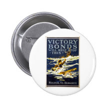 Victory Bonds will help stop this World War 1 1918 Pinback Button
