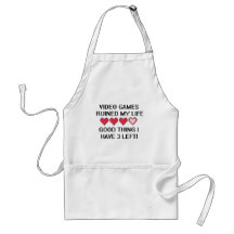 Video Games Ruined My Life Style 1 Aprons