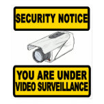 Video Surveillance Security Notice Sign Poster posters