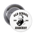 Vieille école -- Pierre-Joseph Proudhon Badge Avec Épingle