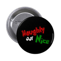 Vilain ou Nice ? Bouton Pin's