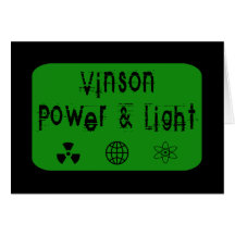 Vinson Power and Light, Green Greeting Card