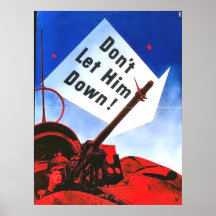 Vintage 1941 "Don't let him down" Poster
