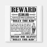 Vintage Billy the Kid Wanted Poster Refrigerator Magnet