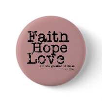 Vintage Faith Hope Love Button