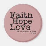 Vintage Faith Hope Love Magnet