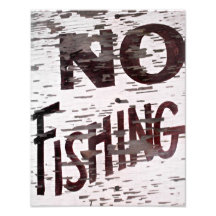 Vintage No Fishing Sign Photograph