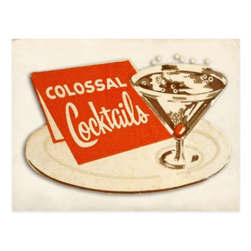 Vintage Postcard - Colossal Cocktails