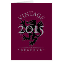 Vintage Reserve 2015 Greeting Card