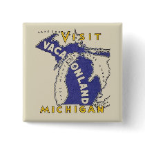Vintage Travel - Michigan Vacationland Pinback Button