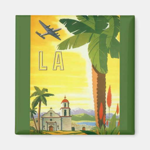 Vintage Travel Poster, Los Angeles, California Magnets