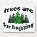 Vintage Trees Are for Hugging Mouse Pads