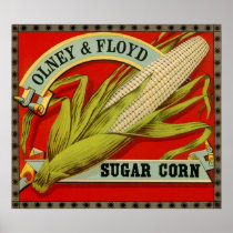 Vintage Vegetable Label; Olney & Floyd Sugar Corn Posters