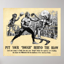 Vintage War Put Your Dough Behind The Blow Print
