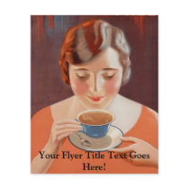 Vintage Woman Drinking Tea Painting Ad Flyer Design