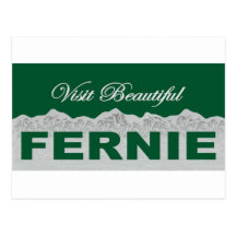 Visit Beautiful Fernie Post Card