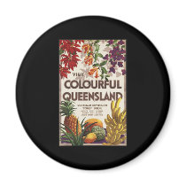 Visit colourful Queensland Magnets