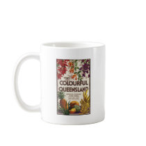 Visit colourful Queensland Coffee Mug