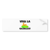 Viva La Gazelles Bumper Stickers