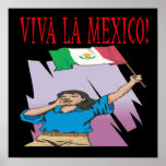 Viva La Mexico Posters