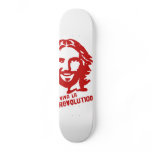 Viva La Revolution Skateboard