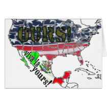 VIVA LA YOURS! (MEXICO)  AMERICA IS OURS! GREETING CARDS