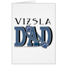 Vizsla DAD Greeting Card