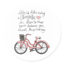 vol25 life is like riding a bicycle round stickers