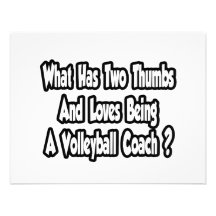 Volleyball Coach Joke...Two Thumbs Custom Invites