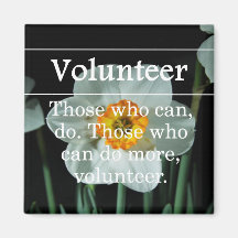 Volunteers do more for others magnet