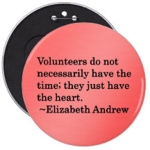Volunteers Have Extra Large Hearts Pin