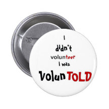 Voluntold no border pin