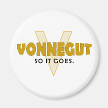 Vonnegut So It Goes Magnets