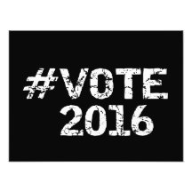 Vote 2016 Distressed Hashtag Photo Art