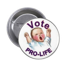 Vote CONTRE L'AVORTEMENT ET L'EUTHANASIE Badge