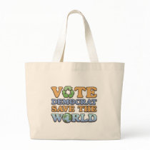 Vote Dem Save the World Bags