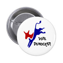"Vote Democrat!" Donkey button!! Buy by the bulk?