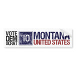 Vote Democrat in 2010 – Vintage Montana bumper stickers